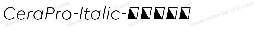 CeraPro-Italic字体转换