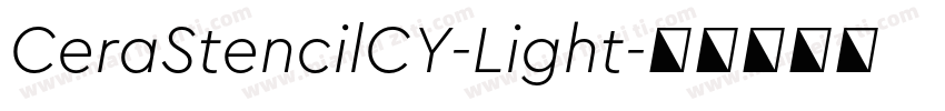 CeraStencilCY-Light字体转换