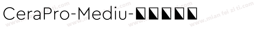 CeraPro-Mediu字体转换