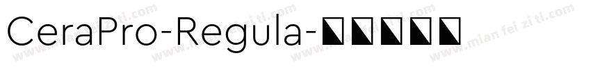 CeraPro-Regula字体转换