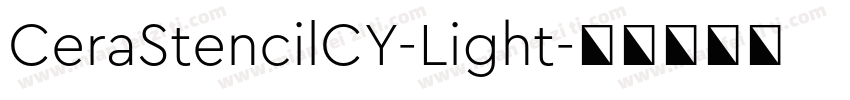 CeraStencilCY-Light字体转换
