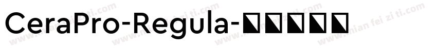 CeraPro-Regula字体转换