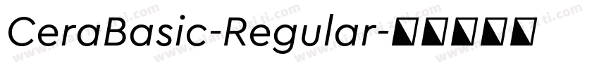 CeraBasic-Regular字体转换