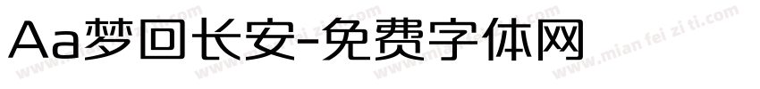 Aa梦回长安字体转换