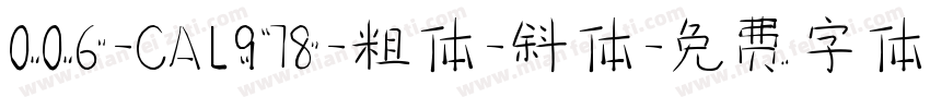 006-CAI978-粗体-斜体字体转换