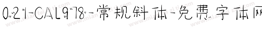 021-CAI978-常规斜体字体转换