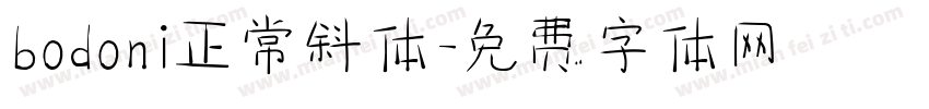 bodoni正常斜体字体转换