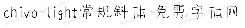 chivo-light常规斜体字体转换