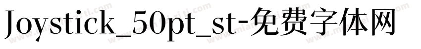 Joystick_50pt_st字体转换