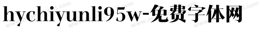 hychiyunli95w字体转换