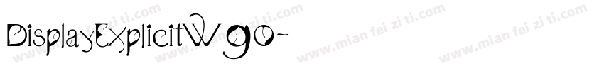 DisplayExplicitW90字体转换