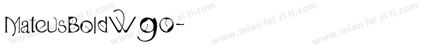 MateusBoldW90字体转换
