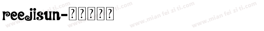 reejisun字体转换