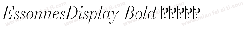 EssonnesDisplay-Bold字体转换