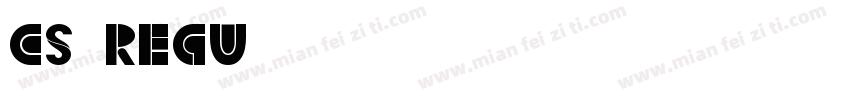 cs_regu字体转换