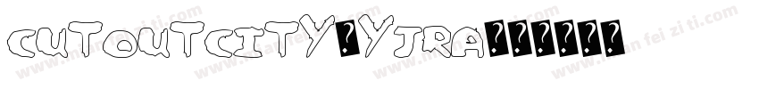 CutoutCity-YjRa字体转换