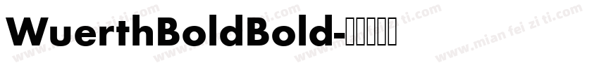 WuerthBoldBold字体转换
