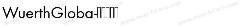 WuerthGloba字体转换