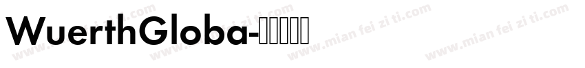 WuerthGloba字体转换