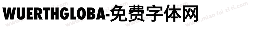 WuerthGloba字体转换