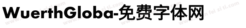 WuerthGloba字体转换
