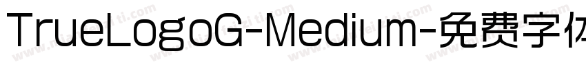 TrueLogoG-Medium字体转换