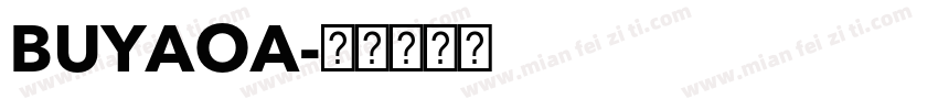 BUYAOA字体转换