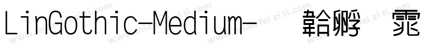 LinGothic-Medium字体转换