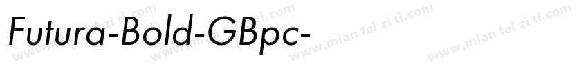 Futura-Bold-GBpc字体转换