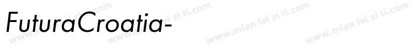 FuturaCroatia字体转换