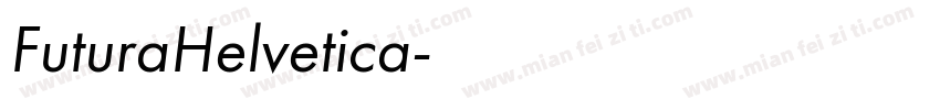 FuturaHelvetica字体转换