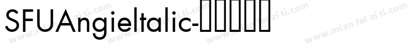 SFUAngieltalic字体转换