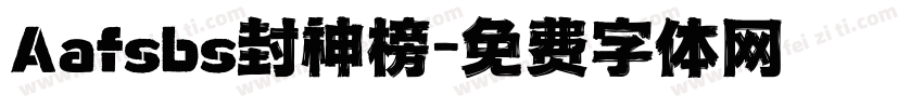 Aafsbs封神榜字体转换