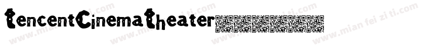 TencentCinemaTheater字体转换