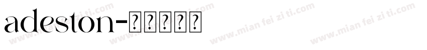 adeston字体转换