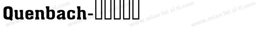 Quenbach字体转换