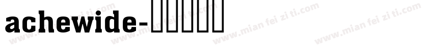 achewide字体转换