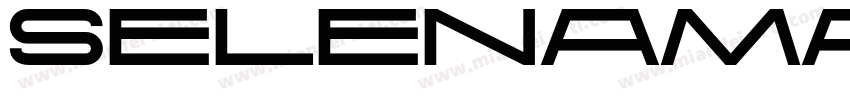 SELENAMARINWidth1-Re字体转换