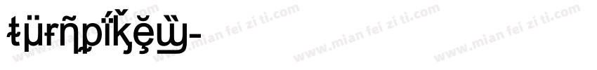 turnpikew字体转换