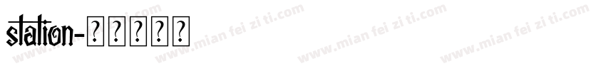 station字体转换