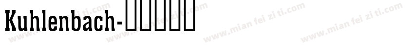 Kuhlenbach字体转换