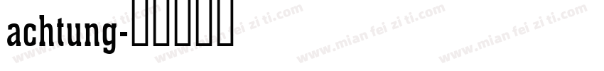 achtung字体转换