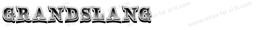 GrandSlang字体字体转换