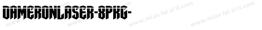 DameronLaser-8pKg字体转换