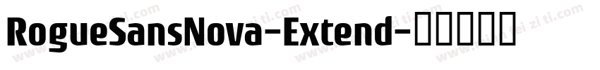 RogueSansNova-Extend字体转换