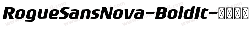 RogueSansNova-BoldIt字体转换