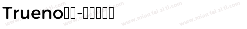 Trueno字体字体转换