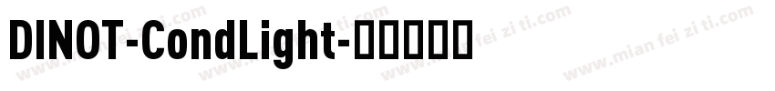 DINOT-CondLight字体转换