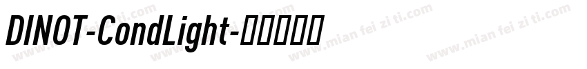 DINOT-CondLight字体转换