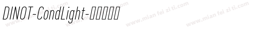 DINOT-CondLight字体转换